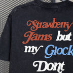 Strawberry Jams, But My Glock Don't